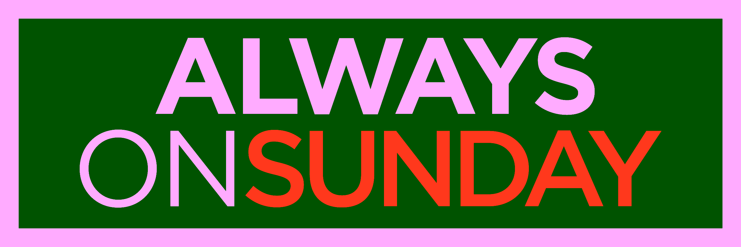 Always on Sunday, Museum of the moving image