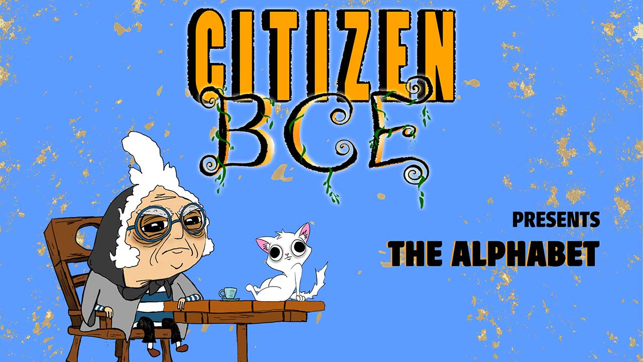 Citizen BCE: The Alphabet